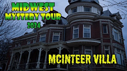 McInteer Villa - Midwest Mystery Tour