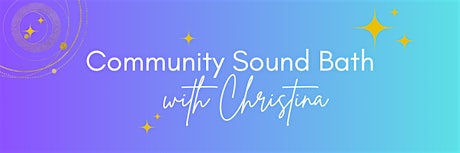 Community Sound Bath with Christina @ Serena Park
