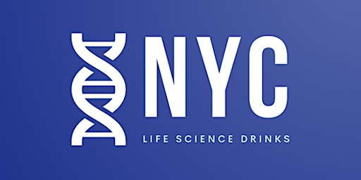 Imagem principal do evento NYC Life Science Drinks #2