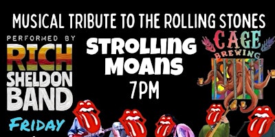 Imagem principal do evento THE STROLLING MOANS: THE Rolling Stones Tribute | Cage Brewing | FRI MAR 29