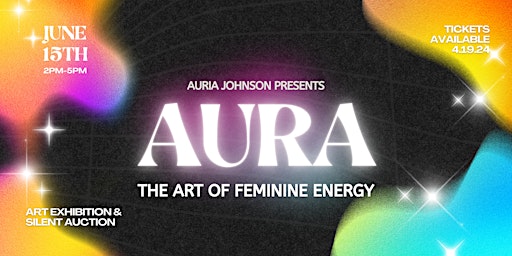 Imagem principal do evento Aura: The art of feminine energy