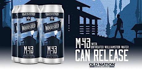M-43 Natural Water Brewery only release!