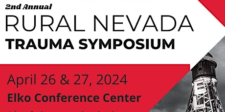 Rural Nevada Trauma Symposium 2024 primary image