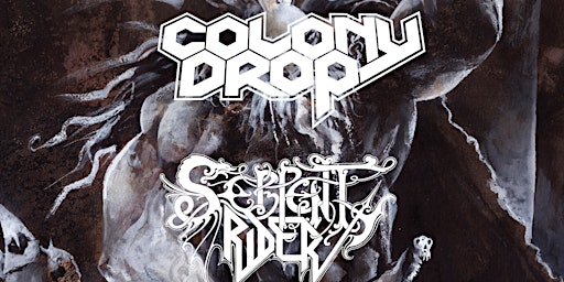 Imagem principal do evento Colony Drop + Serpent Rider at John Henry's