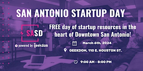 Geekdom Third Floor Opening Party + San Antonio Startup Day! primary image