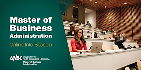 UNBC MBA Information Session (2024 Intake)