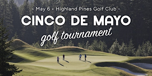 Imagem principal do evento Cinco de Mayo Golf Tournament