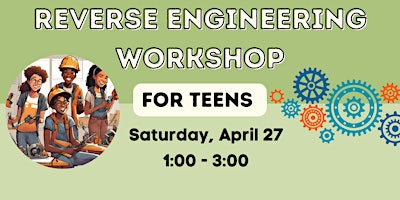 Reverse Engineering for Teens primary image