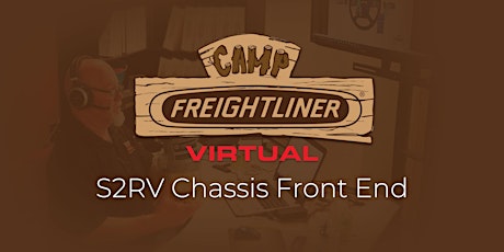 FCCC Camp Freightliner S2RV - Virtual Class