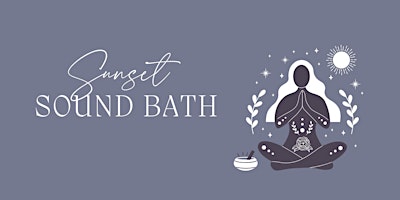 Sunset Twilight Sound Bath primary image