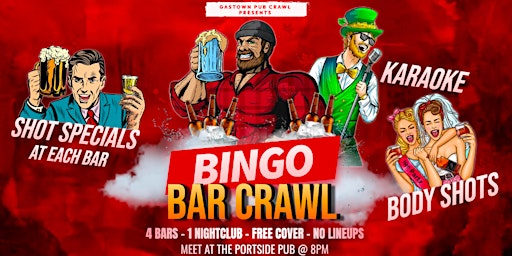Primaire afbeelding van Bingo Bar Crawl - Vancouver 2024