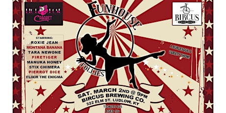 Funhouse Follies at Bircus Brewing Company with Riot Rose primary image