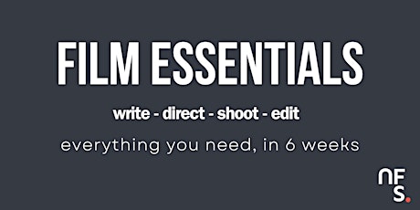 Newcastle Film School - 6 Week Film Essentials