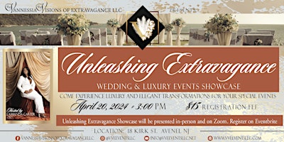 Imagem principal do evento Unleashing Extravagance Wedding and Luxury Events Showcase