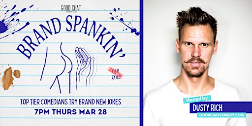 Brand Spankin' | Top Tier Comedians Try BRAND NEW Jokes! primary image
