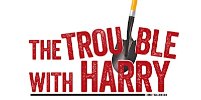 Primaire afbeelding van The Trouble with Harry: Directed by Noël Butcher Hanley