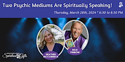 Imagem principal do evento Two Psychic Mediums Are Spiritually Speaking Message Gallery