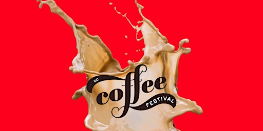 DC Coffee Festival primary image