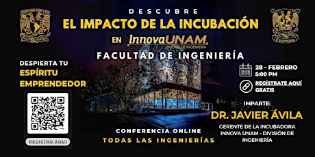 Imagen principal de EL IMPACTO DE LA INCUBACIÓN EN INNOVA UNAM FACULTAD DE INGENIERÍA