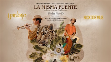 Imagen principal de Yemanjo + Nickodemus: 'La Misma Fuente' Album Release Celebration!