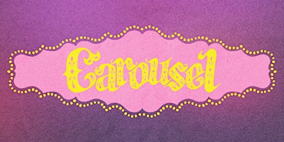 Carousel  Summer Season Tickets (July-Sept  2024) primary image