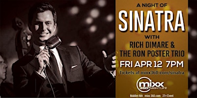 Primaire afbeelding van A Night of Sinatra with Rich DiMare & The Ron Poster Trio