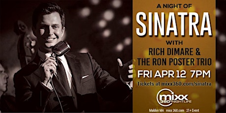 Hauptbild für A Night of Sinatra with Rich DiMare & The Ron Poster Trio