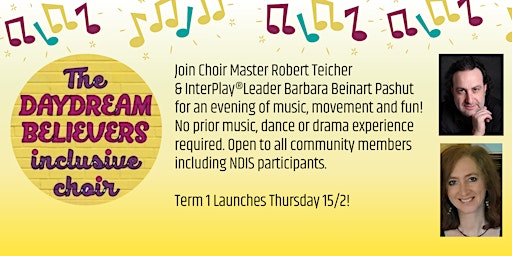 Primaire afbeelding van Daydream Believers Inclusive & Community Choir - Term 1 Launch 15/2!