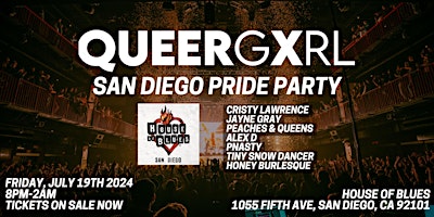 QueerGxrl San Diego Pride Party @ The House of Blues primary image