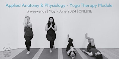 Image principale de Applied Anatomy & Physiology - IAYT Accredited Yoga Therapy Module