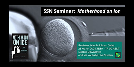 SSN seminar: 'Motherhood on Ice' with Marcia Inhorn