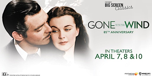 Imagem principal do evento Gone with the Wind 85th Anniversary