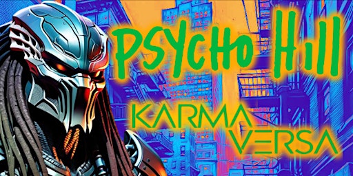 PSYCHO HILL, KARMA VERSA, STIFF-NECKED, IN LUCID DREAMS, RtT primary image