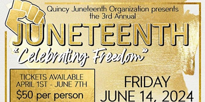 Imagem principal do evento Celebrating Freedom Gala - Quincy, Illinois Juneteenth 2024 Event