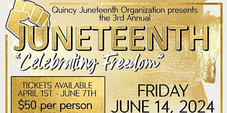 Celebrating Freedom Gala - Quincy, Illinois Juneteenth 2024 Event