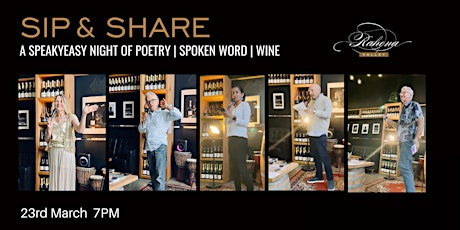 SIP & SHARE - A Speakeasy evening of Poetry, Spoken Word and Wine primary image