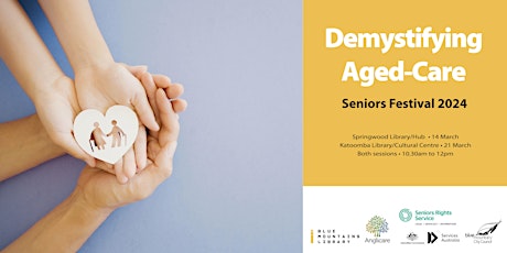 Katoomba - Demystifying Aged Care - an information event for seniors primary image