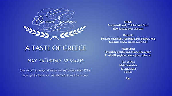 May Saturday Sessions - A Taste of Greece