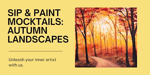 Imagem principal do evento Paint and sip mocktails - Autumn landscapes