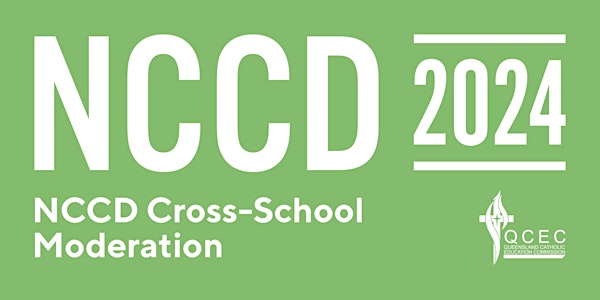NCCD Cross-School Moderation (Cairns)