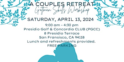 Imagem principal do evento A Couples Retreat: Gottman Skills Workshop
