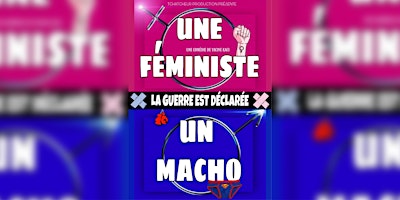 Image principale de Une féministe, un macho : la guerre est déclarée