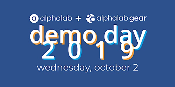 AlphaLab & AlphaLab Gear Demo Day