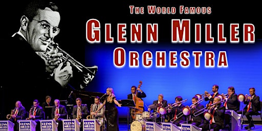 The Glenn Miller Orchestra  - The National WWII Museum primary image