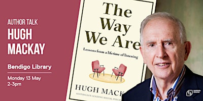 Imagem principal de Hugh Mackay : The Way We Are