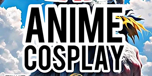 Anime Cosplay Night  primärbild