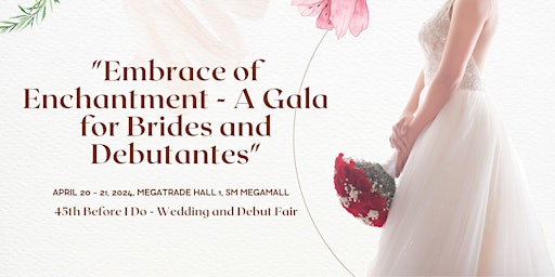 Imagem principal de 45th Before I Do - Wedding & Debut Fair