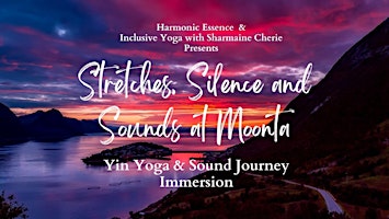 10 spaces left - Stretches, Silence and Sounds at Moonta primary image