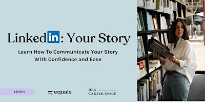 Primaire afbeelding van LinkedIn: Your Story