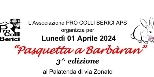 Imagem principal do evento Pranzo di Pasquetta 2024 a Barbaran 3^ edizione